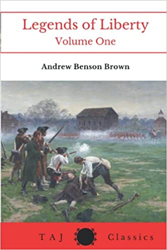Review of Legends of Liberty by Andrew Benson Brown